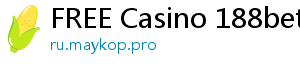 FREE Casino 188bet